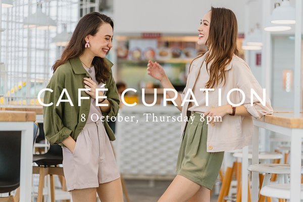October I - Cafe Curation I