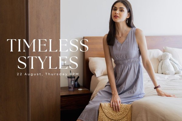 August III - Timeless Styles