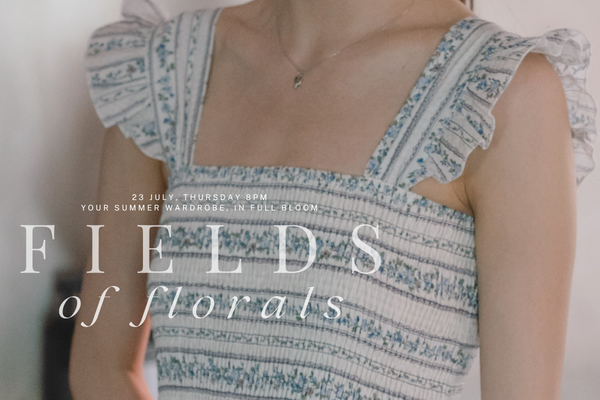JULY II - Fields of Florals